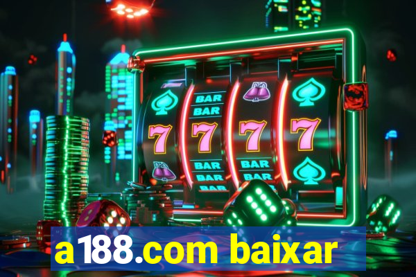 a188.com baixar