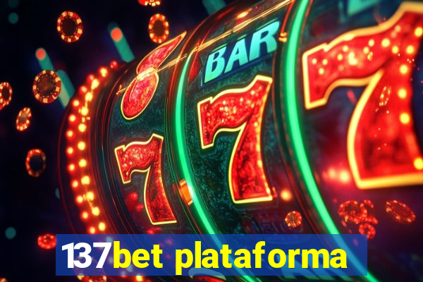 137bet plataforma