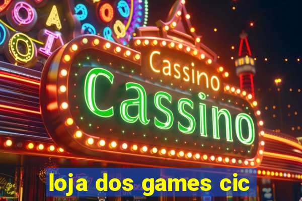 loja dos games cic