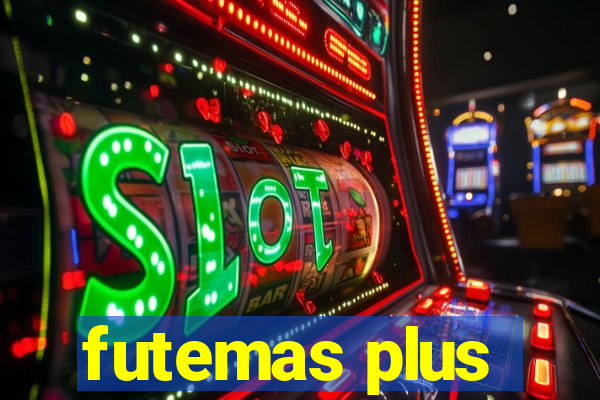 futemas plus