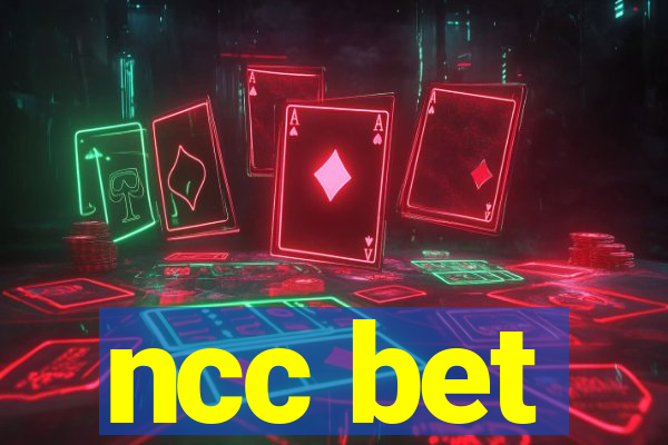 ncc bet