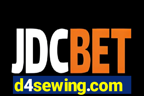 d4sewing.com