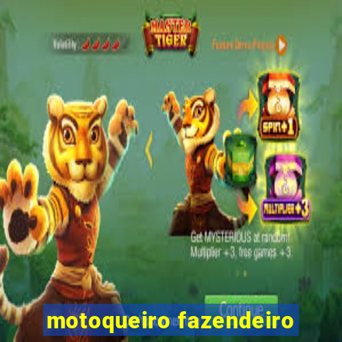 motoqueiro fazendeiro