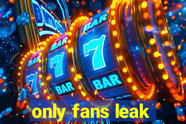 only fans leak