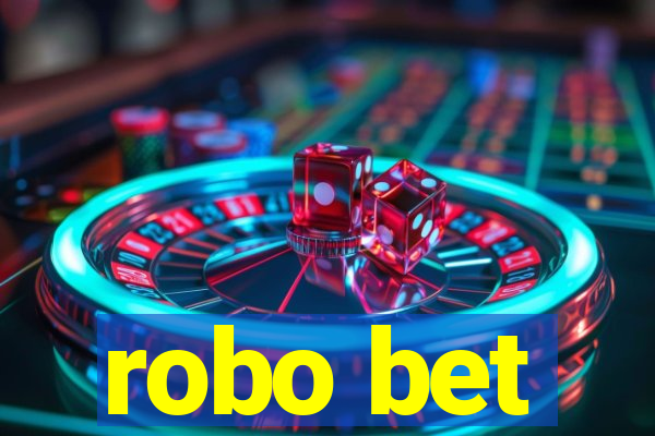 robo bet