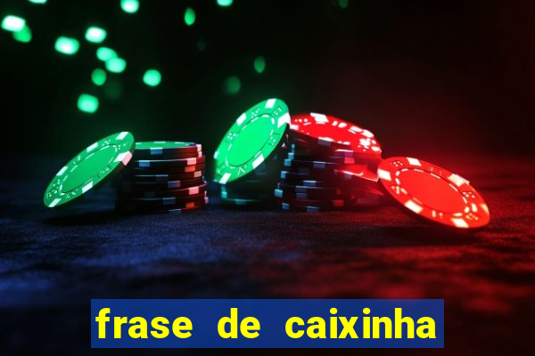 frase de caixinha de natal