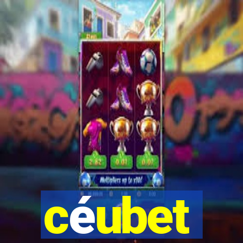 céubet