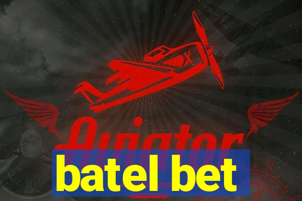 batel bet