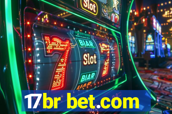 17br bet.com