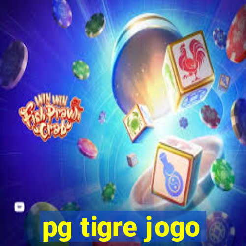 pg tigre jogo