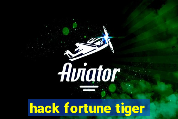 hack fortune tiger