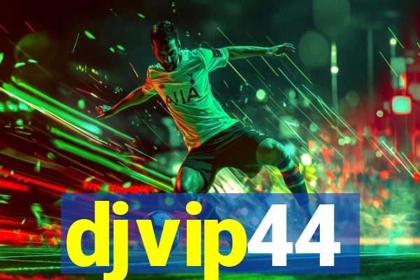 djvip44