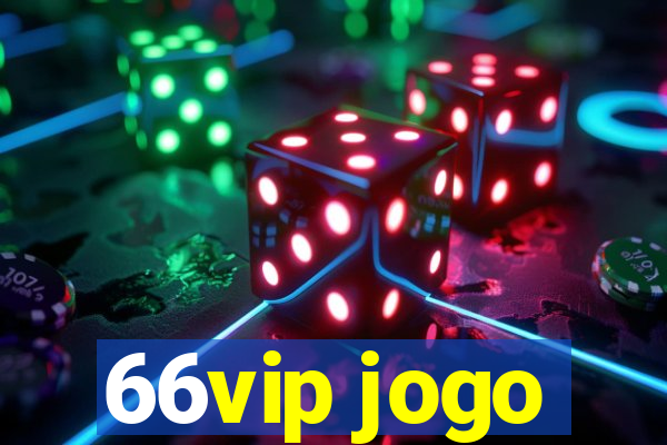 66vip jogo