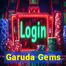 Garuda Gems