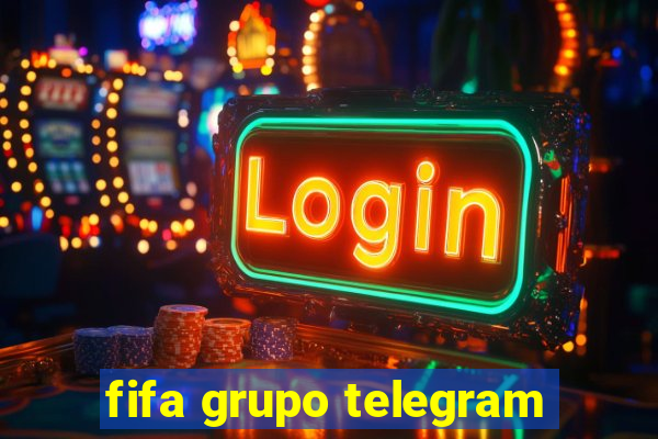 fifa grupo telegram