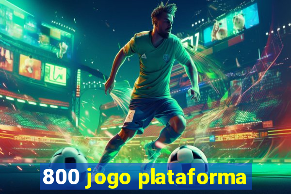 800 jogo plataforma