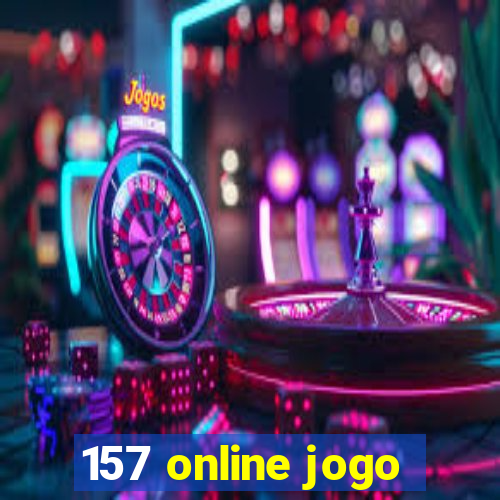 157 online jogo