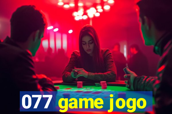 077 game jogo