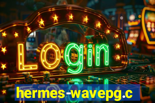 hermes-wavepg.com