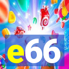 e66