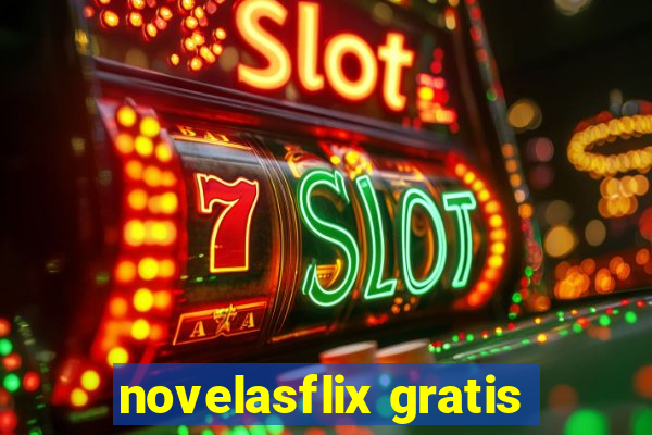 novelasflix gratis