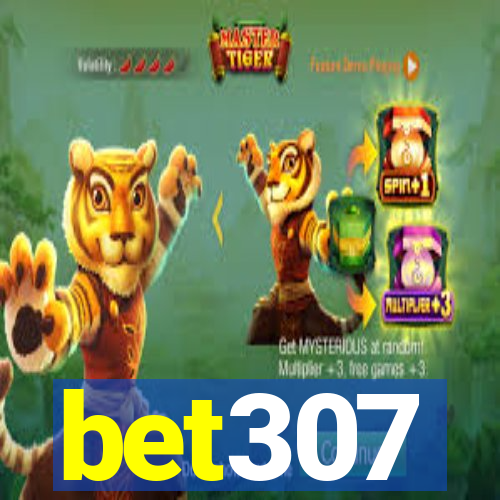 bet307