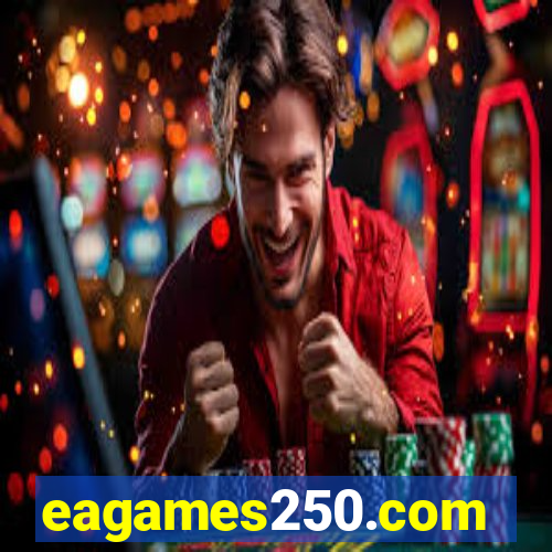 eagames250.com