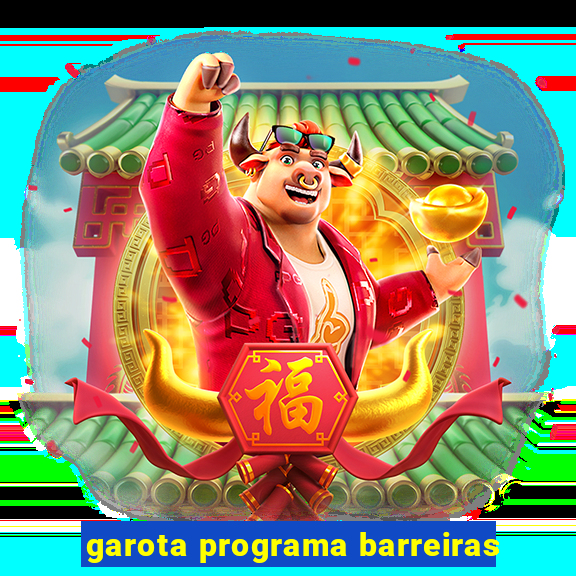 garota programa barreiras