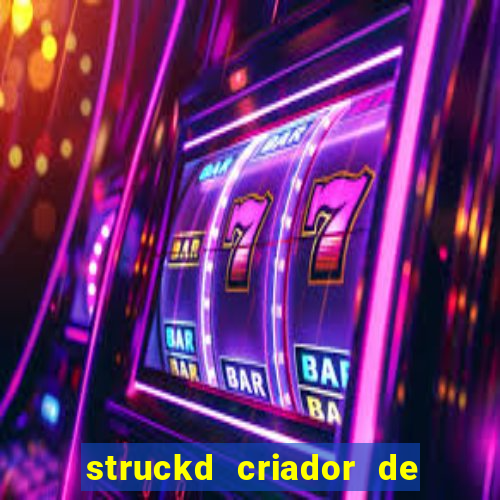 struckd criador de jogos 3d