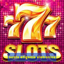 santa efigenia eletronica