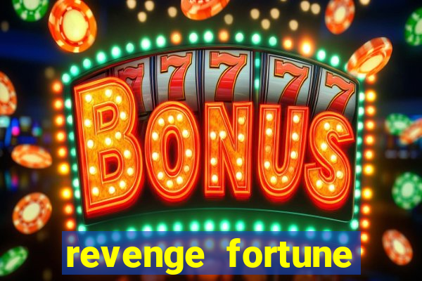 revenge fortune tiger 2