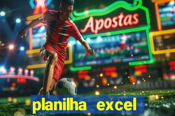 planilha excel lotofácil grátis