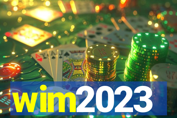 wim2023