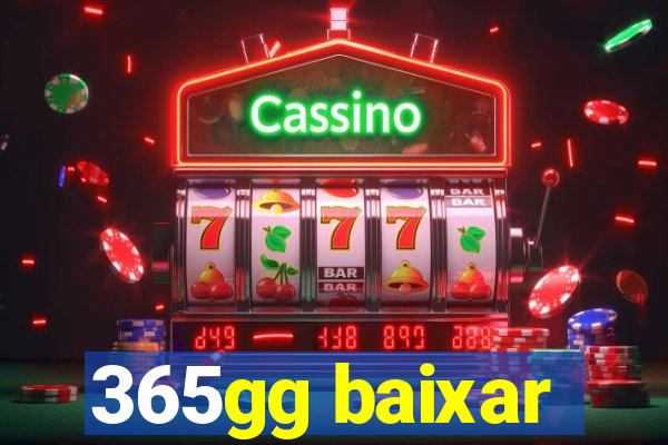 365gg baixar