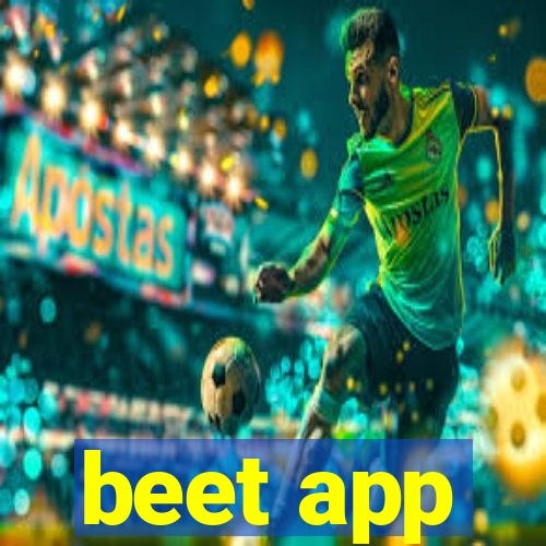 beet app