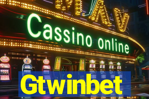 Gtwinbet