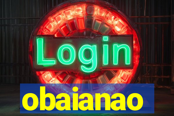 obaianao