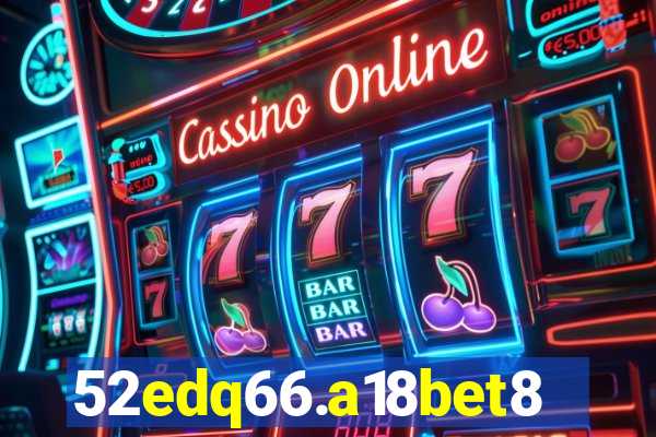 52edq66.a18bet8.com