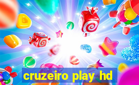 cruzeiro play hd