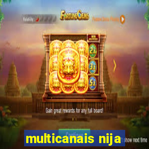 multicanais nija