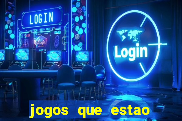 jogos que estao pagando agora