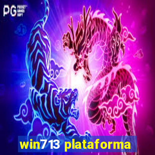 win713 plataforma