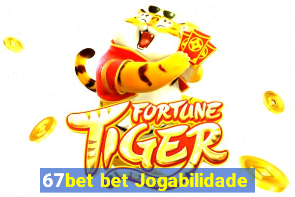 67bet bet Jogabilidade