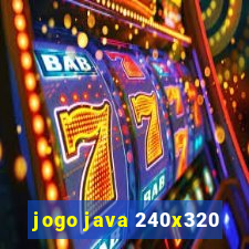 jogo java 240x320