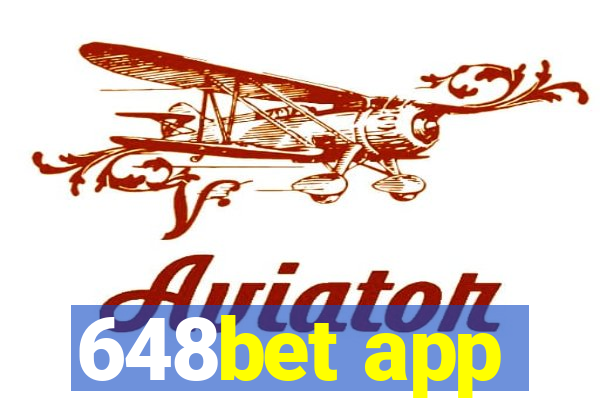 648bet app