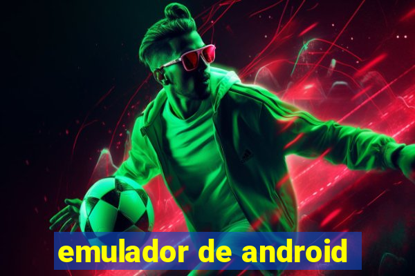 emulador de android