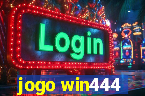 jogo win444