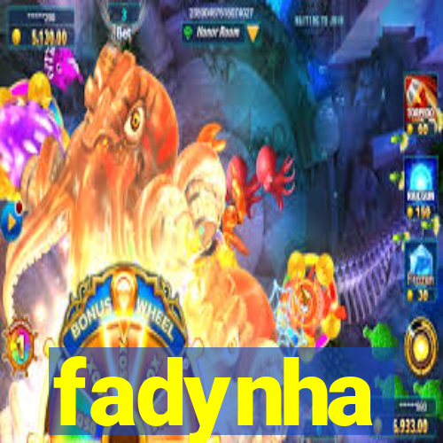 fadynha