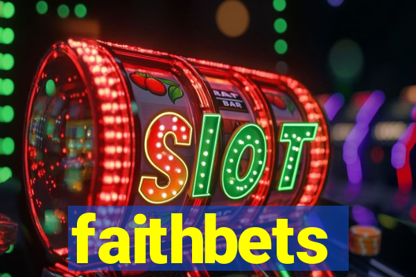 faithbets