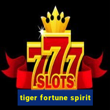 tiger fortune spirit